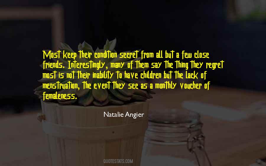 Natalie Angier Quotes #1311222