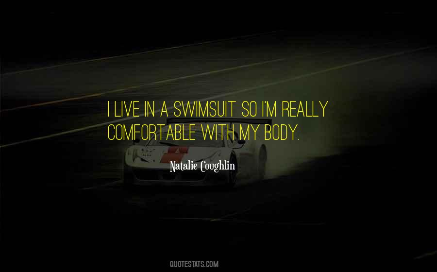 Natalie Coughlin Quotes #1367465