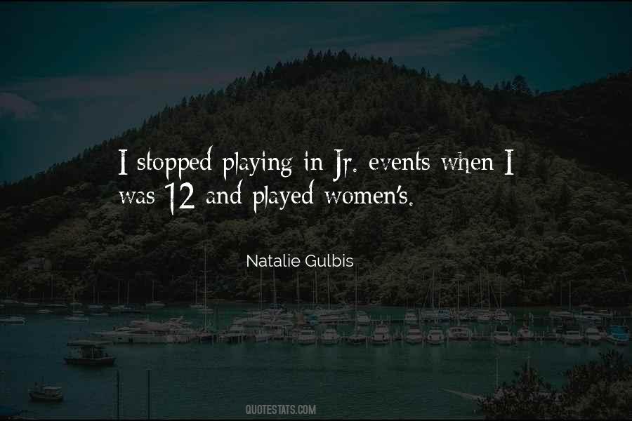 Natalie Gulbis Quotes #50959