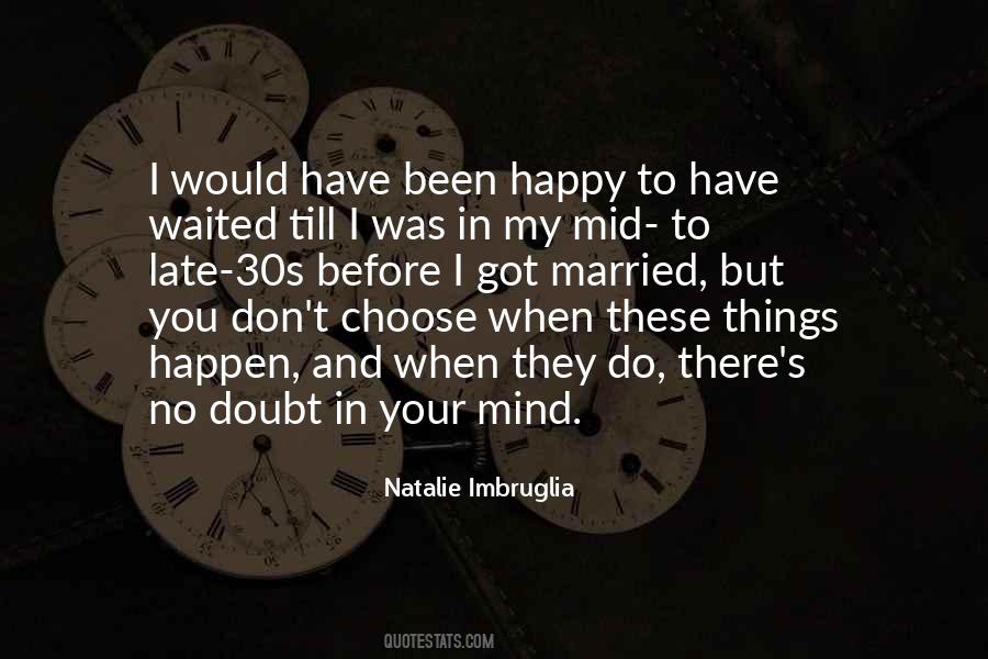 Natalie Imbruglia Quotes #1229345