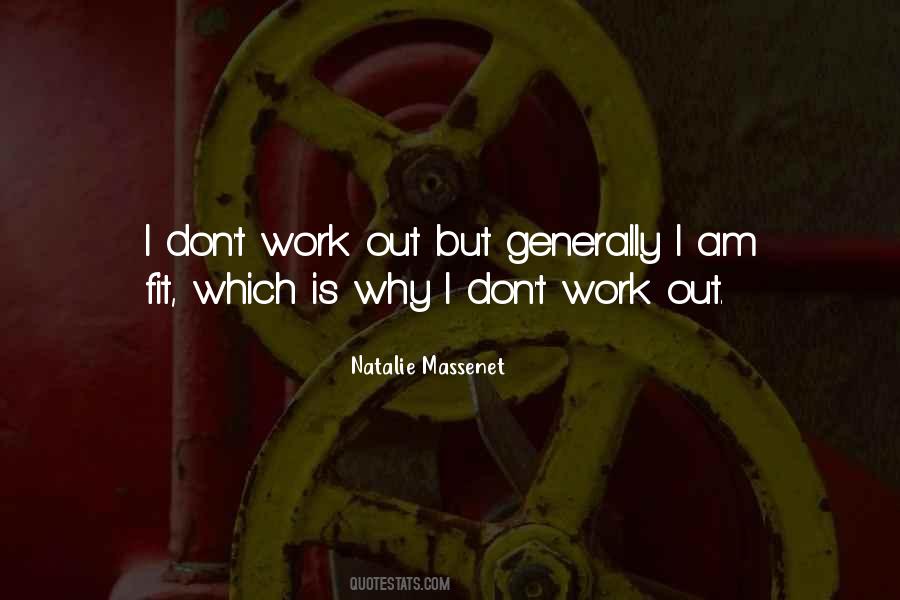 Natalie Massenet Quotes #240984