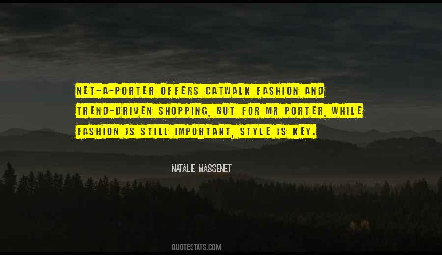 Natalie Massenet Quotes #714155