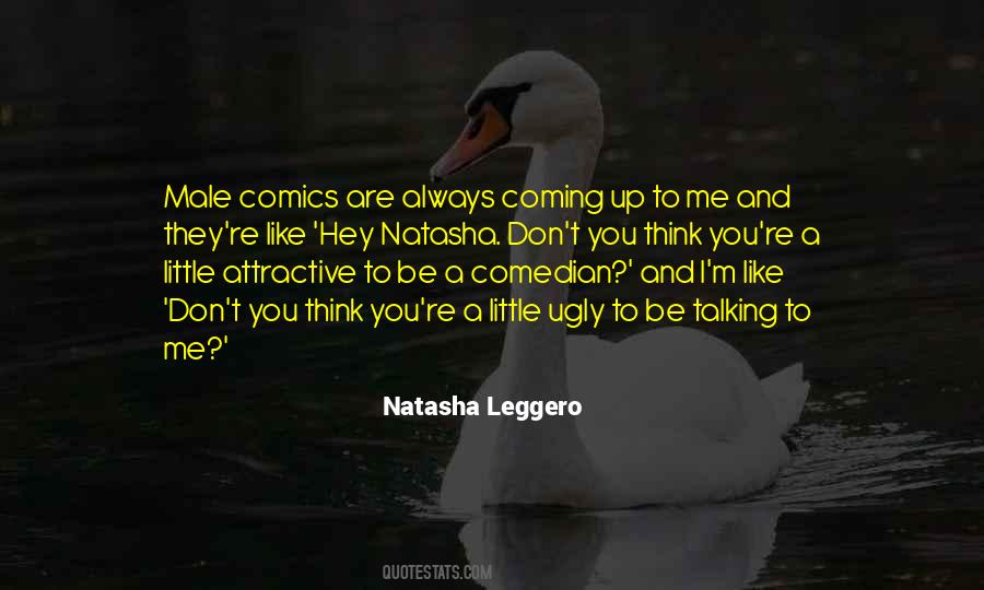 Natasha Leggero Quotes #1683888