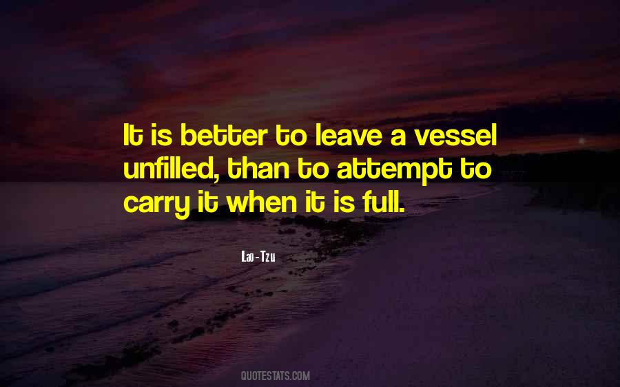 Quotes About Better To Leave #1616505