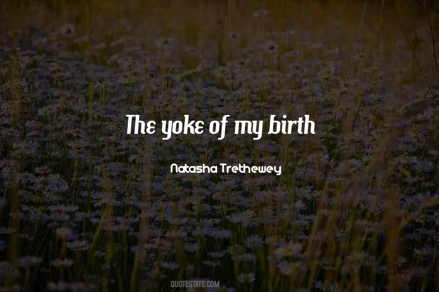 Natasha Trethewey Quotes #1033225