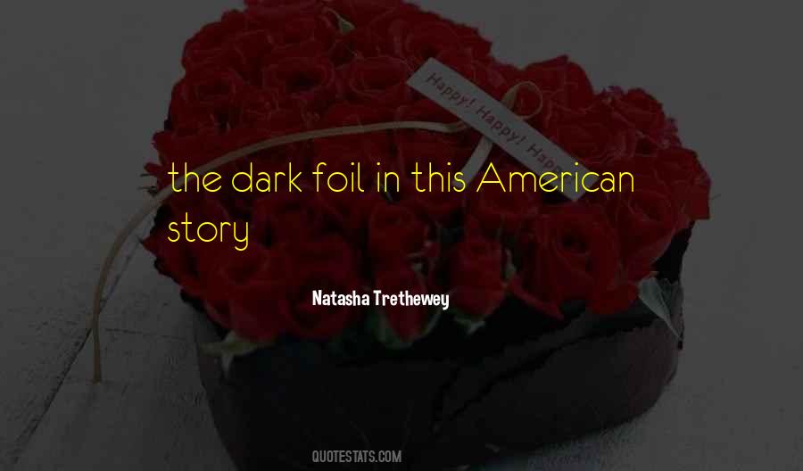 Natasha Trethewey Quotes #171882