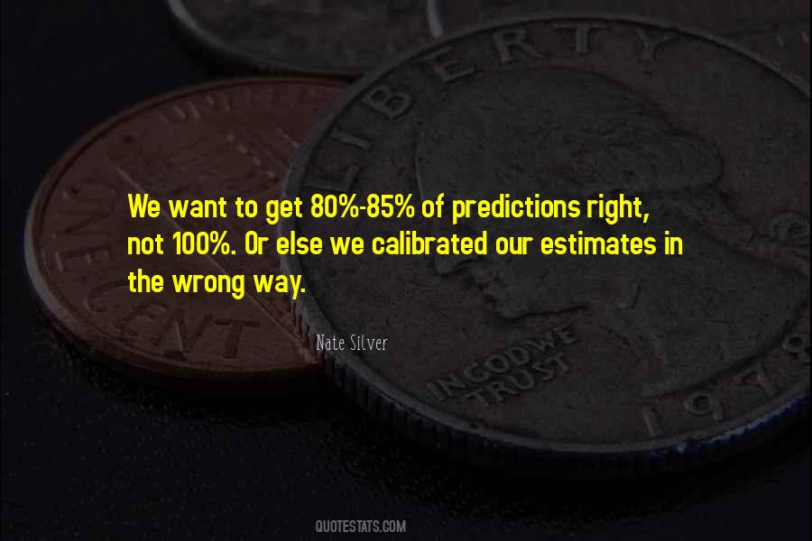 Nate Silver Quotes #1256690