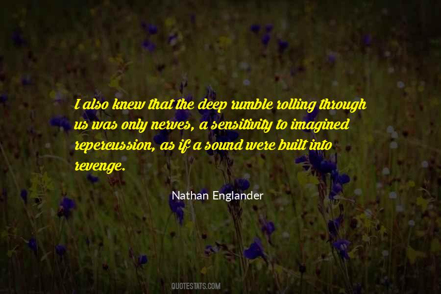 Nathan Englander Quotes #1867802