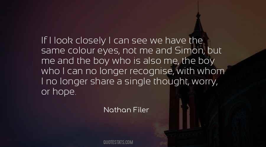 Nathan Filer Quotes #1570687