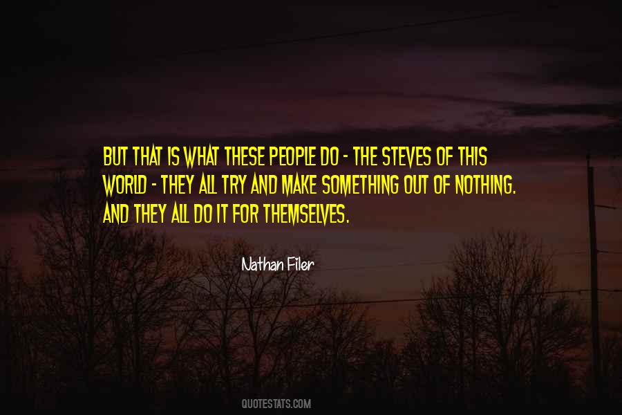 Nathan Filer Quotes #1710624