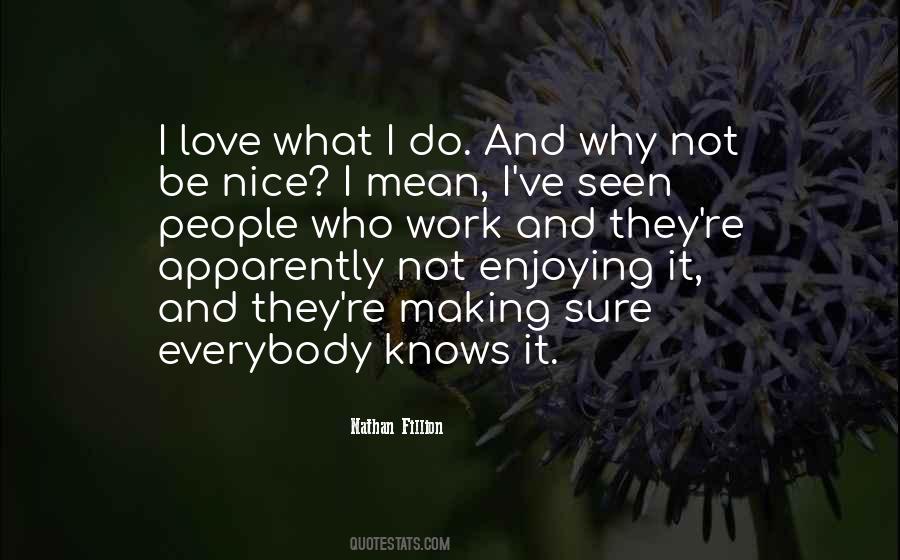 Nathan Fillion Quotes #1110490