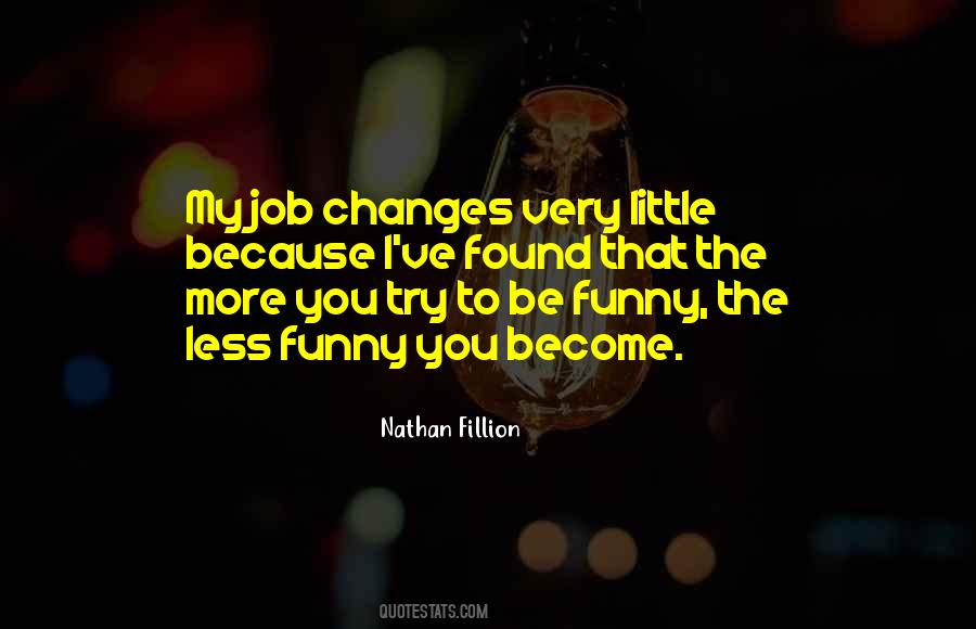 Nathan Fillion Quotes #1137609