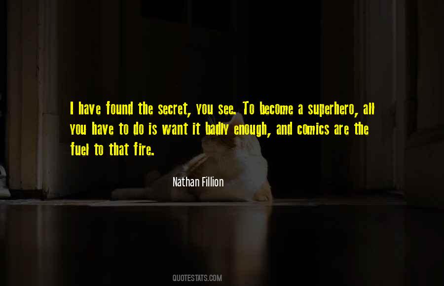 Nathan Fillion Quotes #1171563