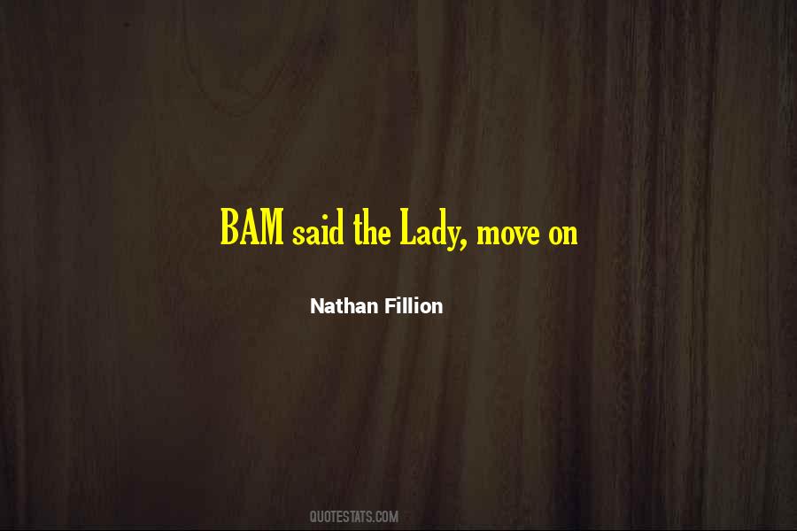 Nathan Fillion Quotes #1223637