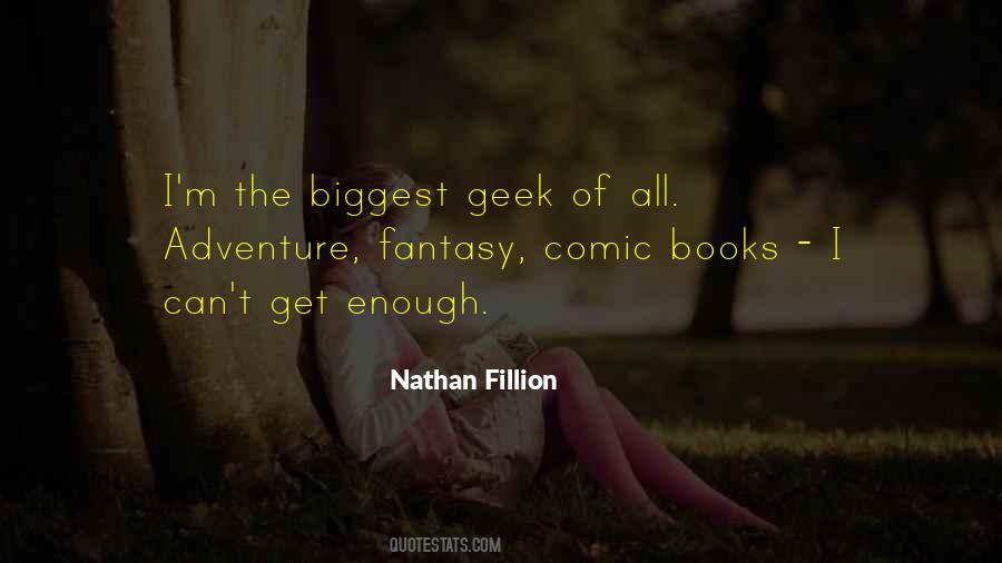Nathan Fillion Quotes #1225719