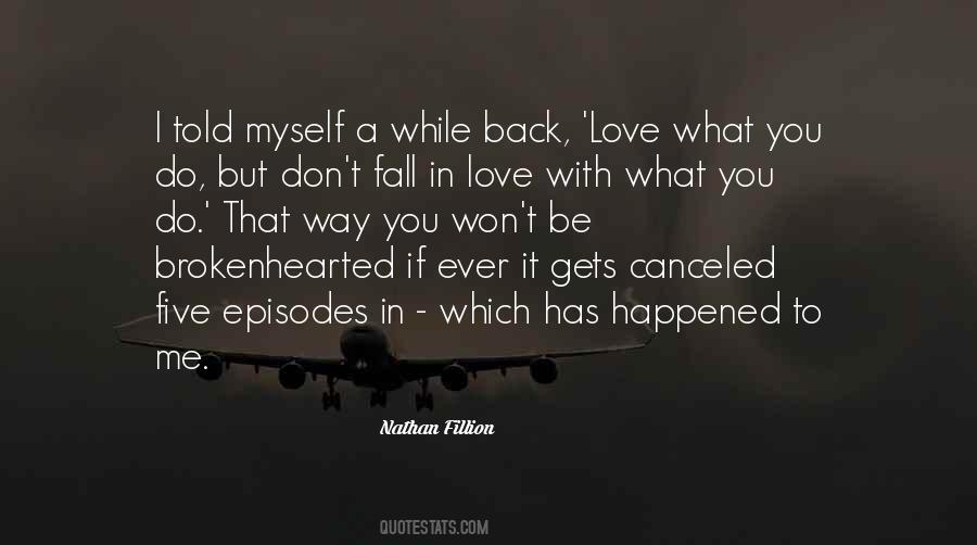 Nathan Fillion Quotes #1612468