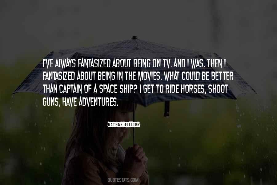 Nathan Fillion Quotes #175828