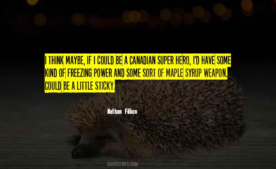 Nathan Fillion Quotes #629187