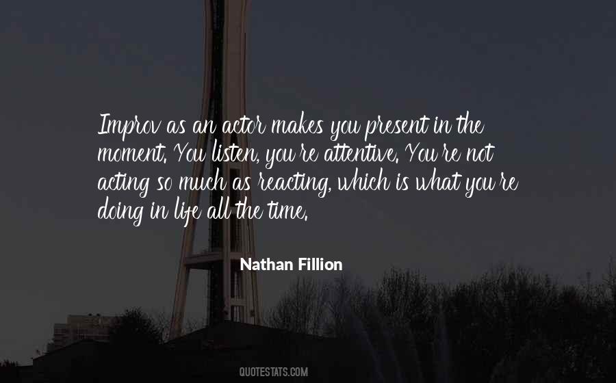 Nathan Fillion Quotes #727898