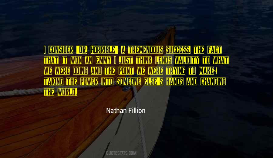 Nathan Fillion Quotes #851319