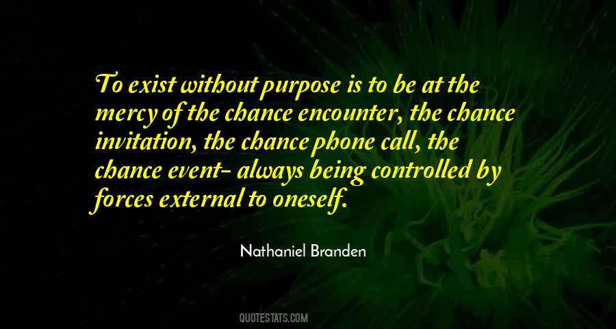 Nathaniel Branden Quotes #416944