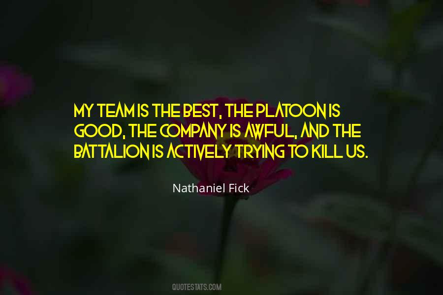 Nathaniel Fick Quotes #1334132