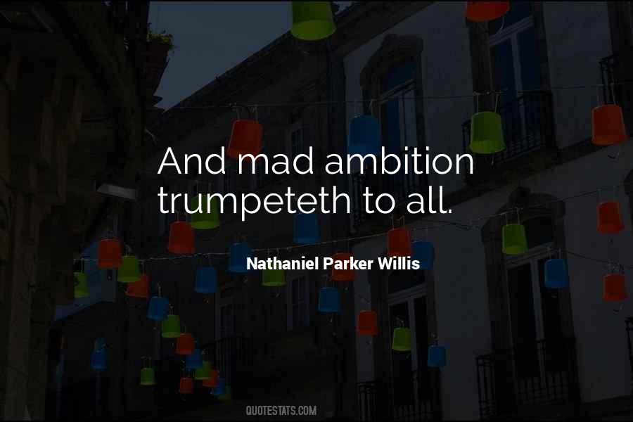 Nathaniel Parker Willis Quotes #1121524