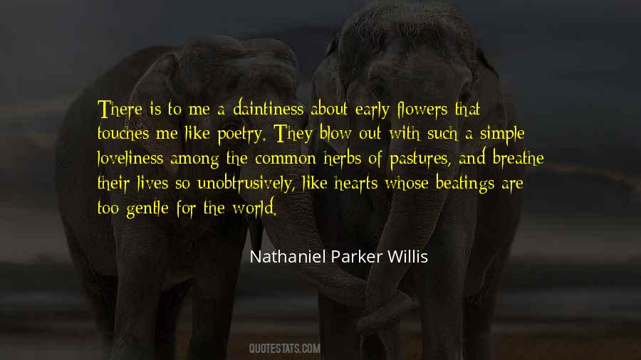 Nathaniel Parker Willis Quotes #1131311