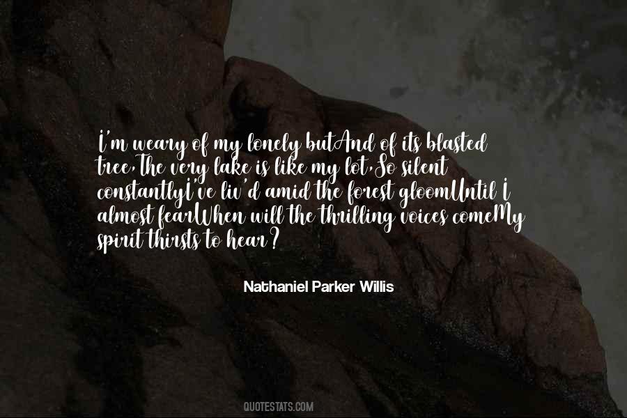 Nathaniel Parker Willis Quotes #220186