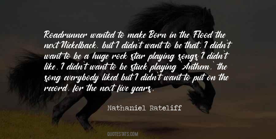 Nathaniel Rateliff Quotes #1198670