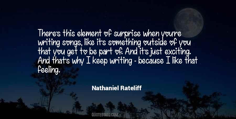 Nathaniel Rateliff Quotes #1480824