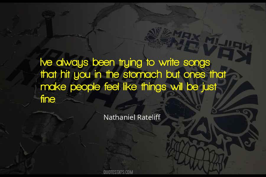 Nathaniel Rateliff Quotes #851481