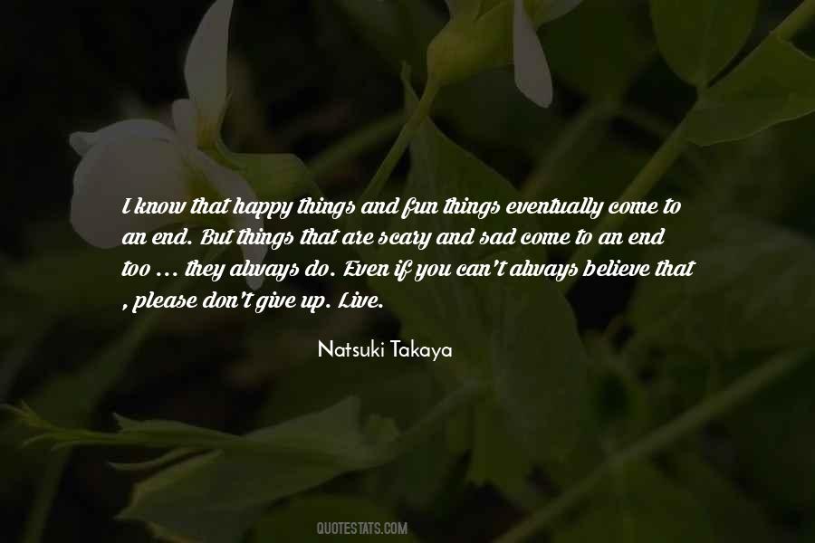 Natsuki Takaya Quotes #1293982