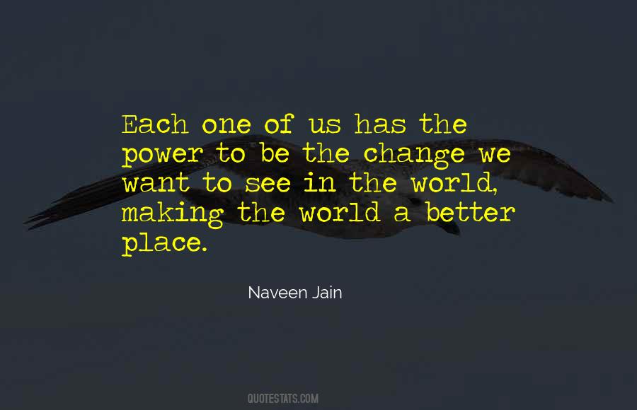 Naveen Jain Quotes #1190549