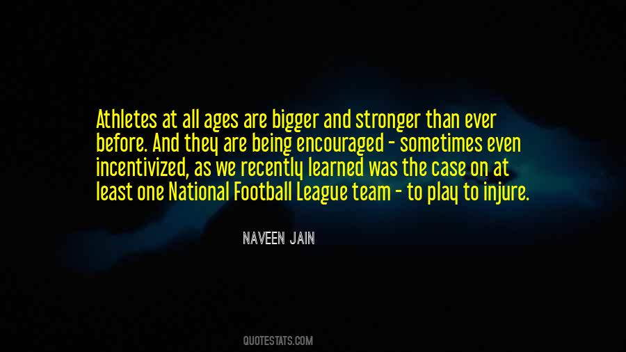 Naveen Jain Quotes #897959