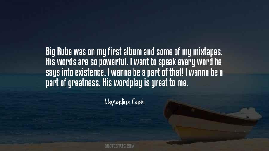 Nayvadius Cash Quotes #693216