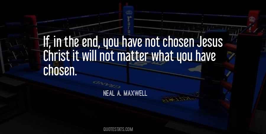 Neal A Maxwell Quotes #120765