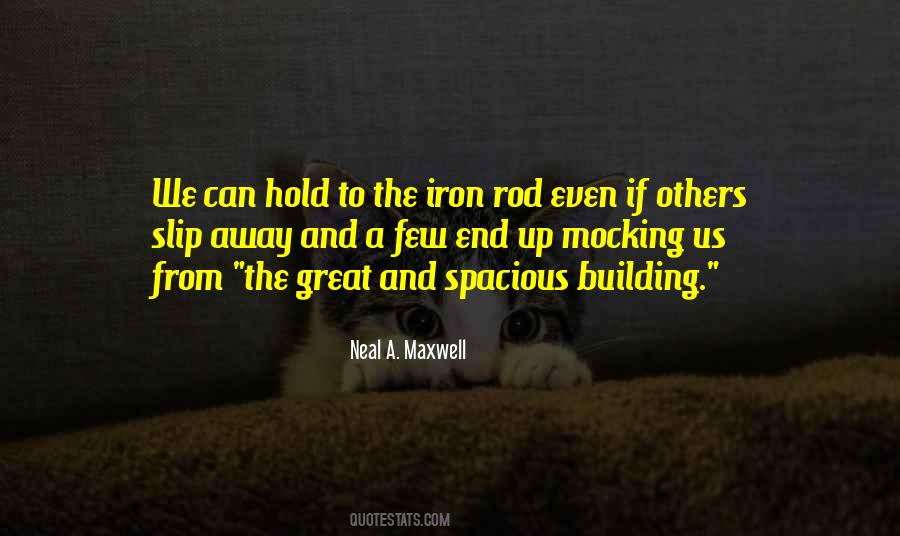 Neal A Maxwell Quotes #356426