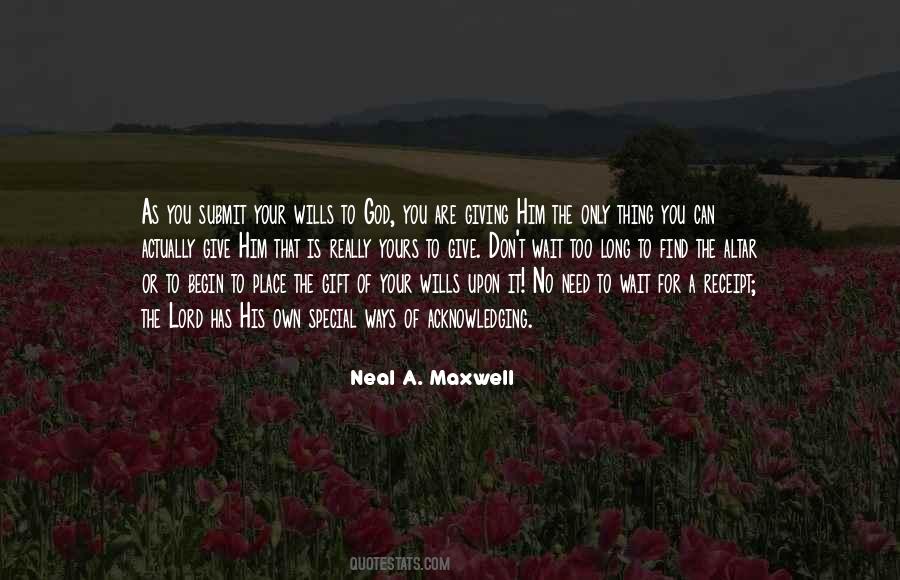 Neal A Maxwell Quotes #43731