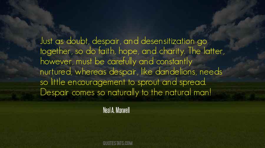 Neal A Maxwell Quotes #781952