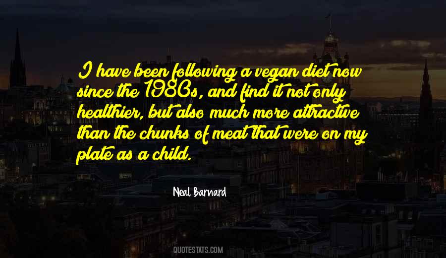 Neal Barnard Quotes #1022257