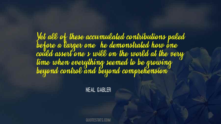 Neal Gabler Quotes #324323