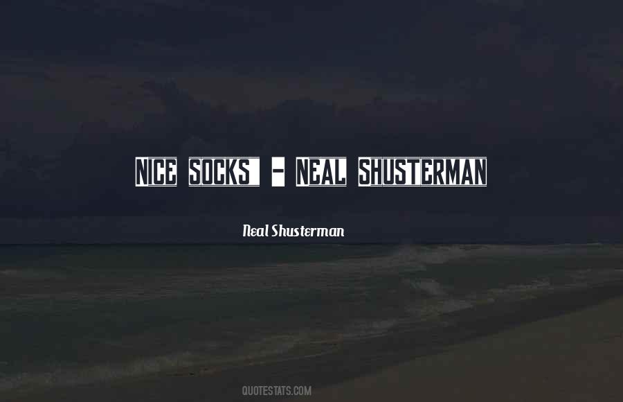 Neal Shusterman Quotes #990530