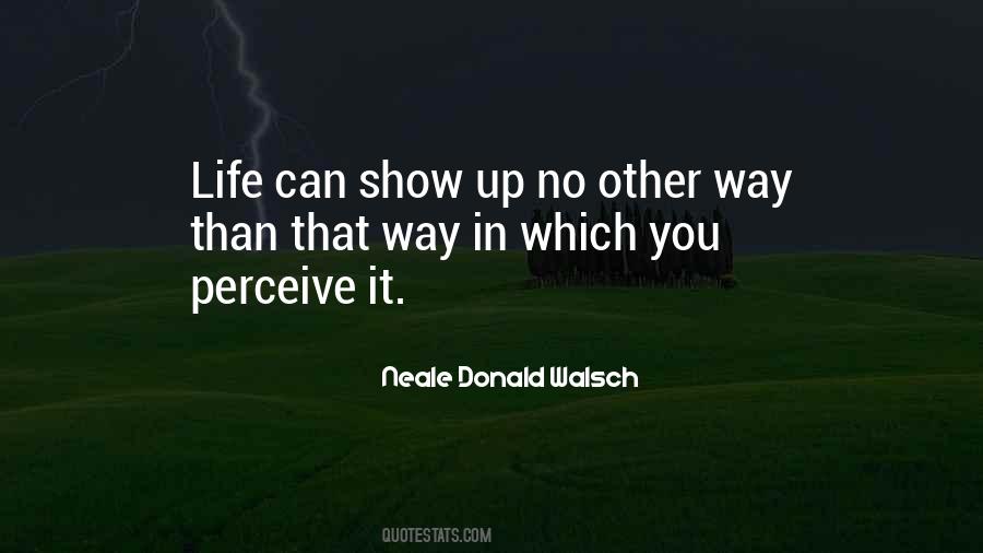 Neale Donald Walsch Quotes #206711