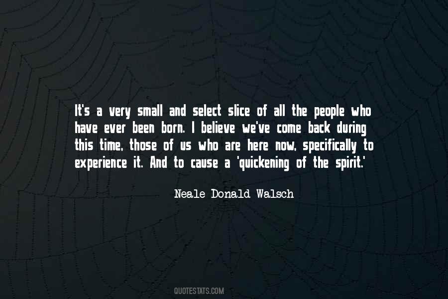 Neale Donald Walsch Quotes #290191