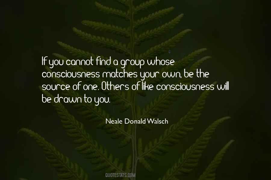 Neale Donald Walsch Quotes #317659