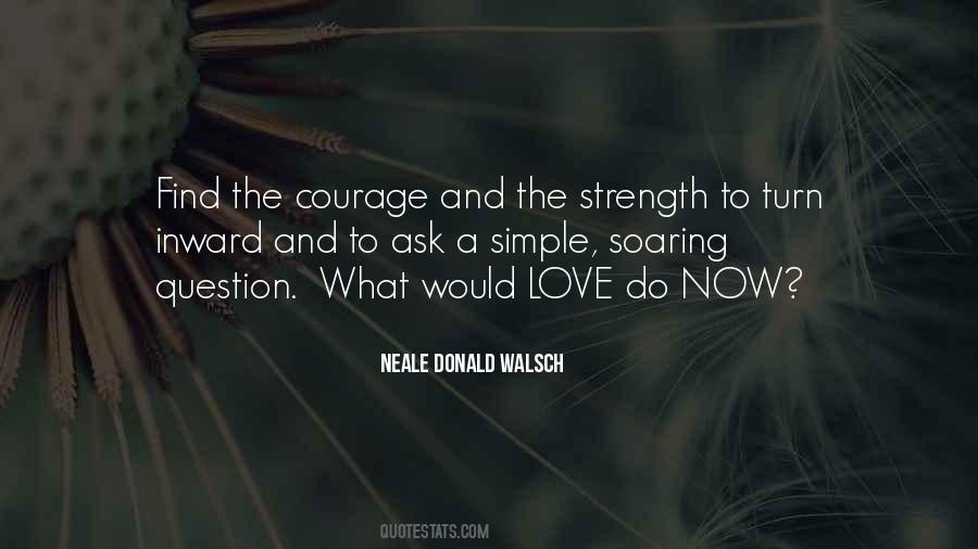 Neale Donald Walsch Quotes #326087
