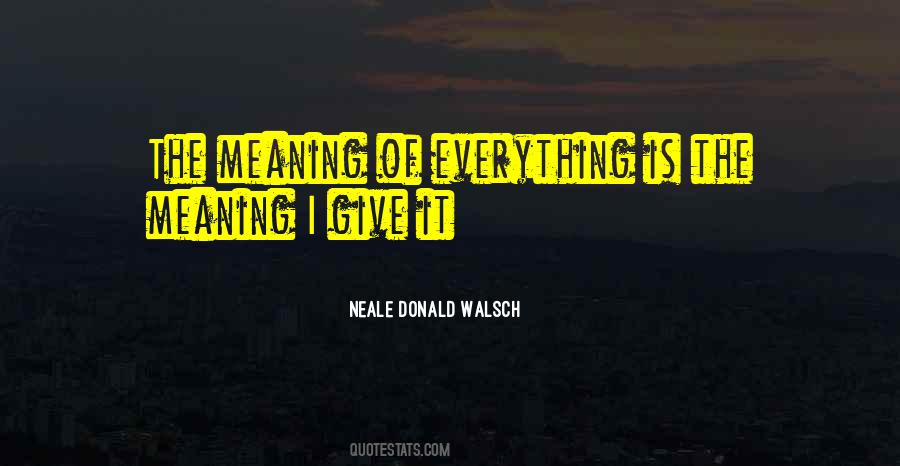 Neale Donald Walsch Quotes #40836