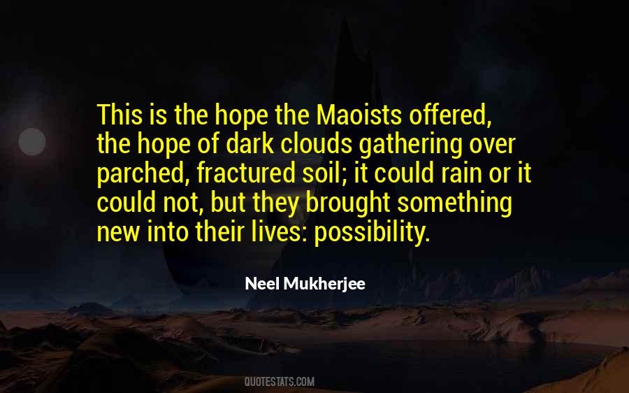 Neel Mukherjee Quotes #472883