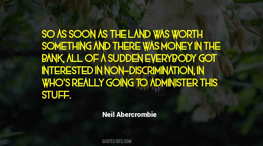 Neil Abercrombie Quotes #1009399